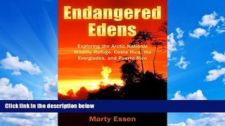 Best Buy Deals  Endangered Edens: Exploring the Arctic National Wildlife Refuge, Costa Rica, the
