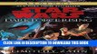 Ebook Dark Force Rising (Star Wars: The Thrawn Trilogy, Vol. 2) Free Download