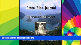 Must Have  Costa Rica Journal: Life at Tom s Place  Full Ebook