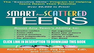 Read Now Smart but Scattered Teens: The 