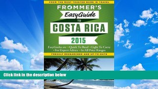 Best Buy Deals  Frommer s EasyGuide to Costa Rica 2015 (Easy Guides)  Best Seller Books Most Wanted