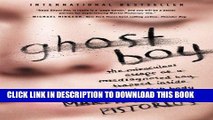 [PDF] Ghost Boy: The Miraculous Escape of a Misdiagnosed Boy Trapped Inside His Own Body Popular