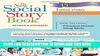 Read Now The New Social Story Book, Revised and Expanded 15th Anniversary Edition: Over 150 Social