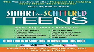 Read Now Smart but Scattered Teens: The 