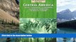 Best Buy Deals  Central America: Belize, Costa Rica, El Salvador, Guatemala, Honduras, Nicaragua,