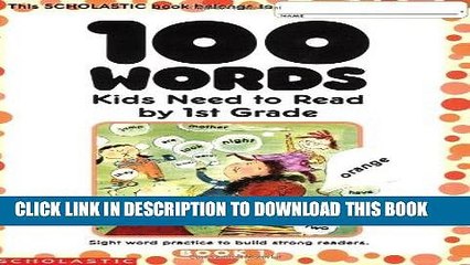 Ebook 100 Words Kids Need to Read by 1st Grade: Sight Word Practice to Build Strong Readers Free