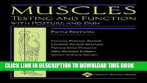 [PDF] Muscles: Testing and Function, with Posture and Pain (Kendall, Muscles) [Full Ebook]