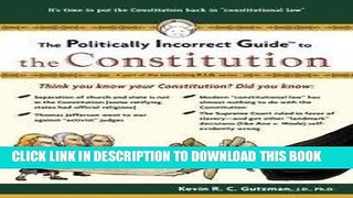 [FREE] EBOOK Politically Incorrect Guide To The Constitution (Politically Incorrect Guides) ONLINE