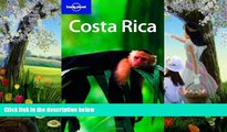 Best Buy Deals  Lonely Planet Costa Rica (Country Guide)  Full Ebooks Most Wanted