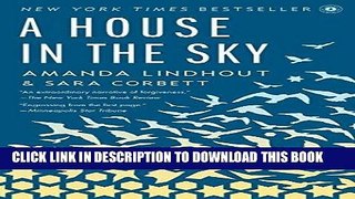 [READ] EBOOK A House in the Sky: A Memoir ONLINE COLLECTION