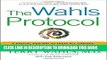 Read Now The Wahls Protocol: A Radical New Way to Treat All Chronic Autoimmune Conditions Using