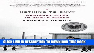 [FREE] EBOOK Nothing to Envy: Ordinary Lives in North Korea BEST COLLECTION