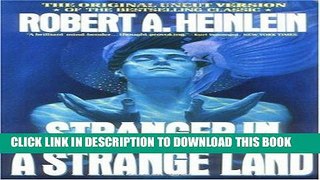 [FREE] EBOOK Stranger in a Strange Land(Paperback) BEST COLLECTION