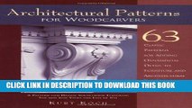 Ebook Architectural Patterns for Woodcarvers: 63 Classic Patterns for Adding Detail to Mantels
