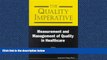Read Quality Imperative, The: Measurement and Management of Quality in Healthcare FullOnline Ebook