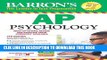 Best Seller Barron s AP Psychology, 7th Edition (Barron s AP Psychology Exam) Free Read