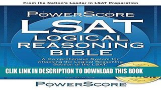 Ebook The PowerScore LSAT Logical Reasoning Bible Free Read
