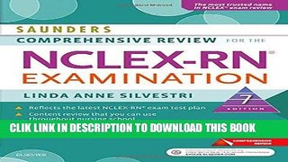 Best Seller Saunders Comprehensive Review for the NCLEX-RNÂ® Examination, 7e (Saunders