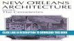 Best Seller New Orleans Architecture: The Cemeteries (New Orleans Architecture Series) Free Read