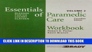 Read Now Workbook, Essentials of Paramedic Care, Canadian Edition, Volume 2 Download Online