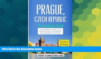Ebook Best Deals  Prague: Prague, Czech Republic: Travel Guide Book-A Comprehensive 5-Day Travel