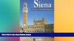 Must Have  Siena: History and Masterpieces (Bonechi Travel Guides)  Buy Now
