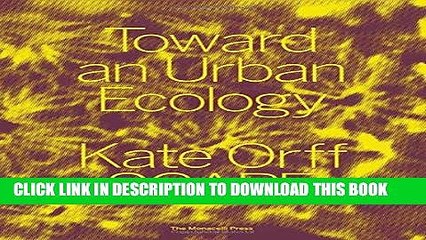 Best Seller Toward an Urban Ecology: SCAPE / Landscape Architecture Free Read