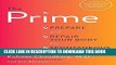 Read Now The Prime: Prepare and Repair Your Body for Spontaneous Weight Loss Download Book