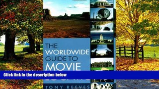 Best Buy Deals  The Worldwide Guide to Movie Locations  Best Seller Books Most Wanted
