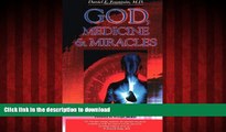 liberty books  God, Medicine, and Miracles: The Spiritual Factor in Healing online to buy
