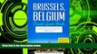 Best Buy PDF  Brussels: Brussels, Belgium: Travel Guide Book-A Comprehensive 5-Day Travel Guide