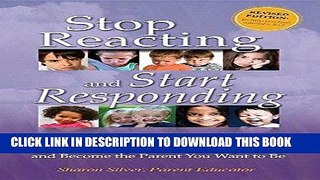 [PDF] Stop Reacting and Start Responding Popular Colection