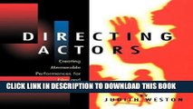 Ebook Directing Actors: Creating Memorable Performances for Film   Television Free Read