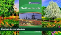 READ NOW  Michelin the Green Guide Netherlands (Michelin Green Guides)  Premium Ebooks Online Ebooks