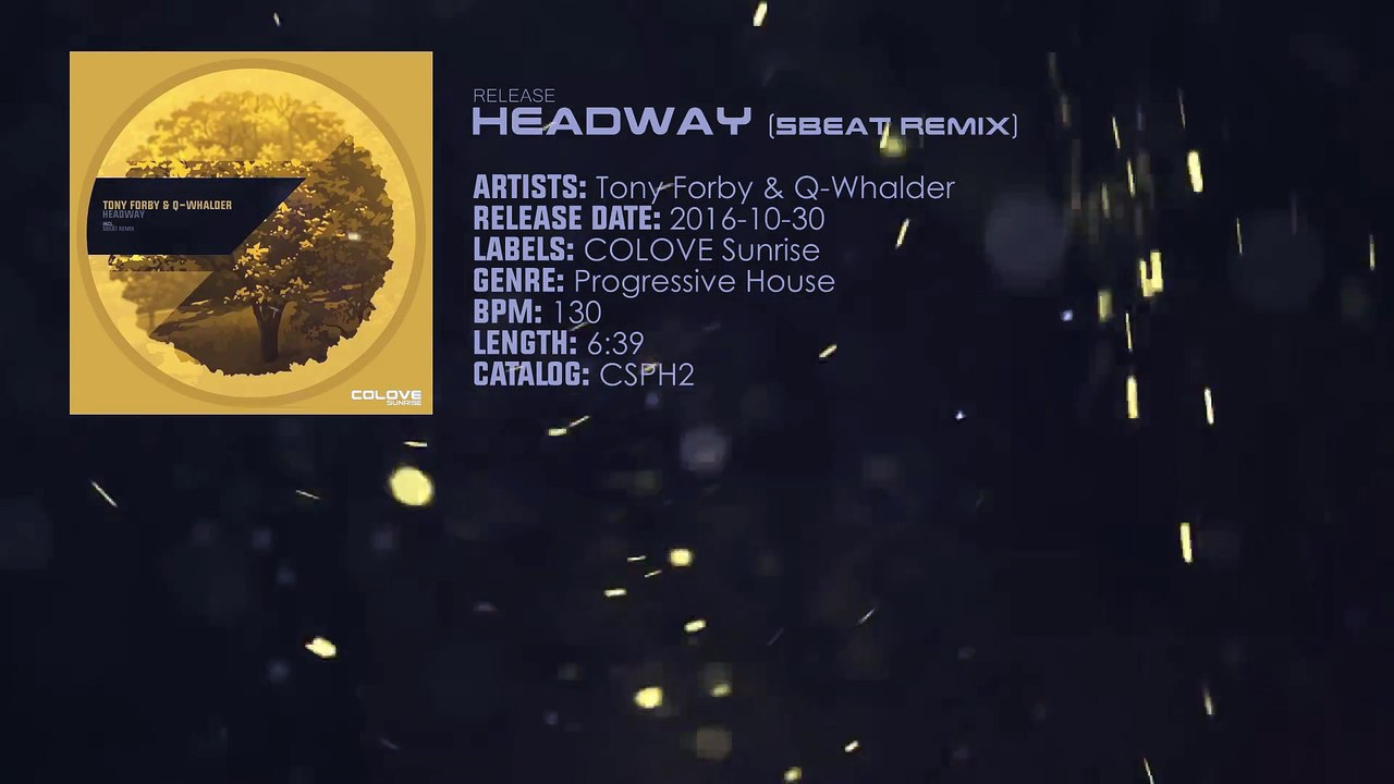 Tony Forby & Q-Whalder - Headway (5Beat Remix)