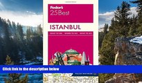 Deals in Books  Fodor s Istanbul 25 Best (Full-color Travel Guide)  Premium Ebooks Online Ebooks
