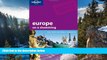 READ NOW  Europe on a Shoestring: Big Trips on Small Budgets (Lonely Planet)  Premium Ebooks