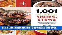 Best Seller 1,001 Delicious Soups and Stews: From Elegant Classics to Hearty One-Pot Meals Free Read