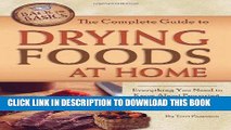 Ebook The Complete Guide to Drying Foods at Home: Everything You Need to Know about Preparing,