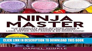Best Seller Ninja Master: The Complete Step-By-Step Guide   51 Smoothie Recipes for Weight-Loss,