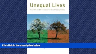 Read Unequal Lives FullOnline