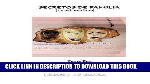 [PDF] SECRETOS DE FAMILIA - Tomo Dos: Album de Recuerdos (Volume 2) (Spanish Edition) Popular Online