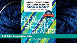 Read Healthcare Economics Made Easy FullBest Ebook