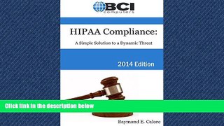 Download A Concise Guide to HIPAA, HITECH and the Omnibus Rule: Making your Office Compliant