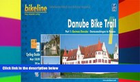 Ebook deals  Danube Bike Trail: German Danube from Donaueschingen to Passau - BIKE.121.E v. 1  Buy