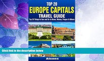 Deals in Books  Top 20 Box Set: Europe Capitals Travel Guide (Vol 1) - Top 20 Things to See and Do