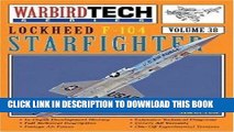 Best Seller Lockheed F-104 Starfighter - Warbird Tech Vol. 38 Free Read
