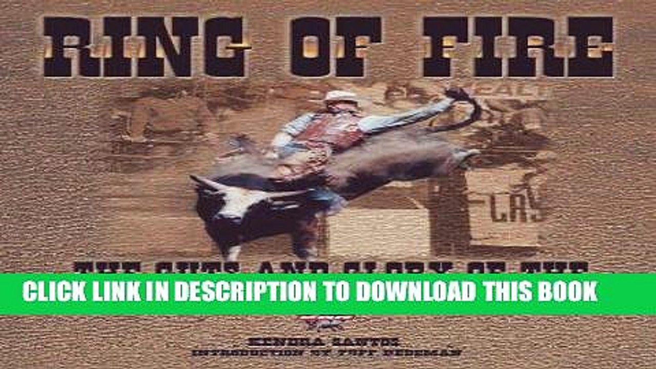 [PDF] Ring of Fire : The Guts and Glory of the Professional Bull Riding Tour Full Online