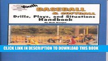[PDF] Youth Baseball   Softball Drills, Plays, and Situations Handbook (Youth Drills and Plays