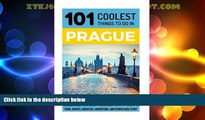 Deals in Books  Prague: Prague Travel Guide: 101 Coolest Things to Do in Prague (Prague Travel,